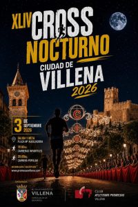 Más de 700 atletas participarán en la 44 edición del Cross Nocturno Ciudad de Villena que recorrerá las calles del casco urbano